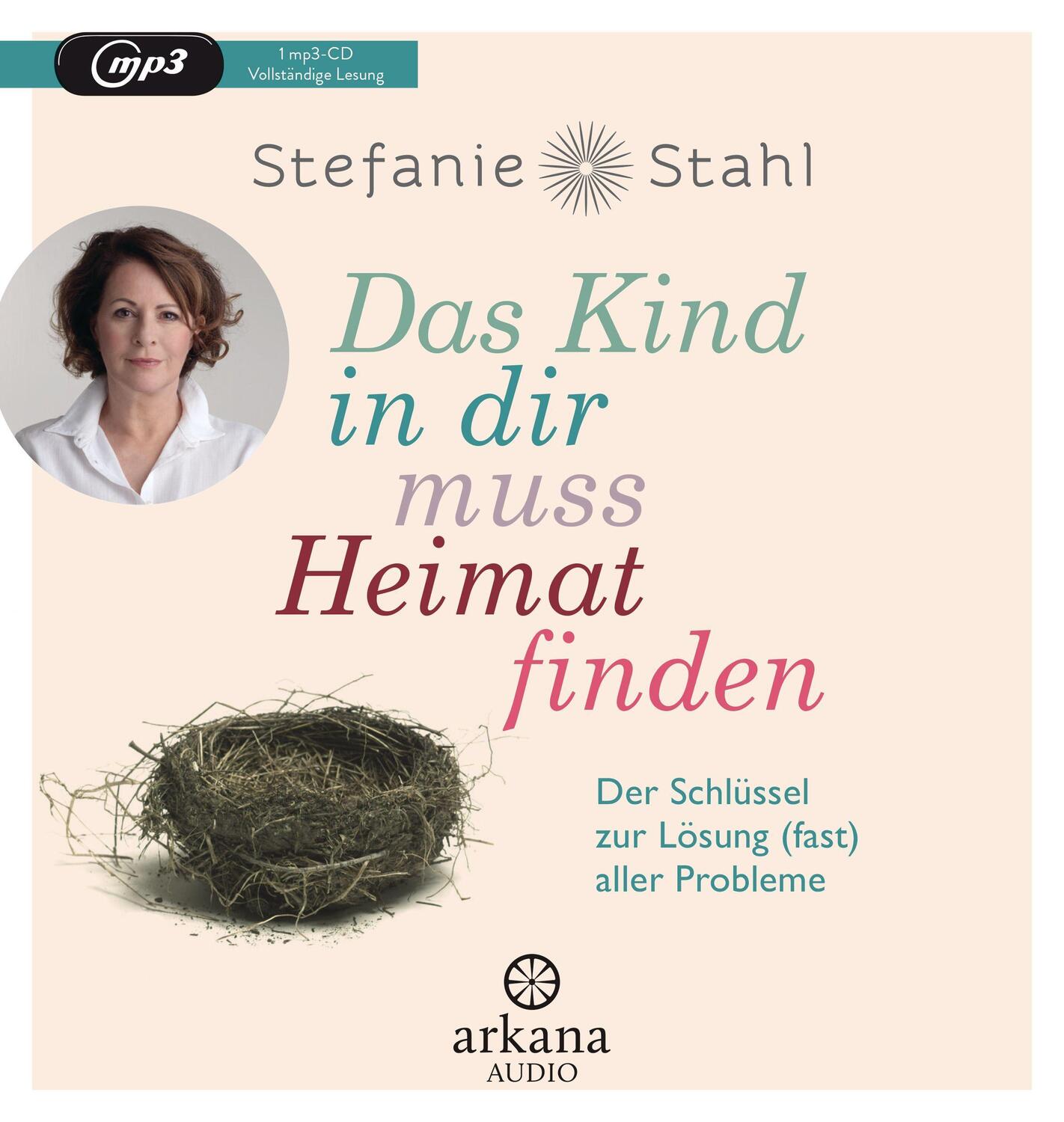 Cover: 9783442347001 | Das Kind in dir muss Heimat finden | Stefanie Stahl | MP3 | Deutsch