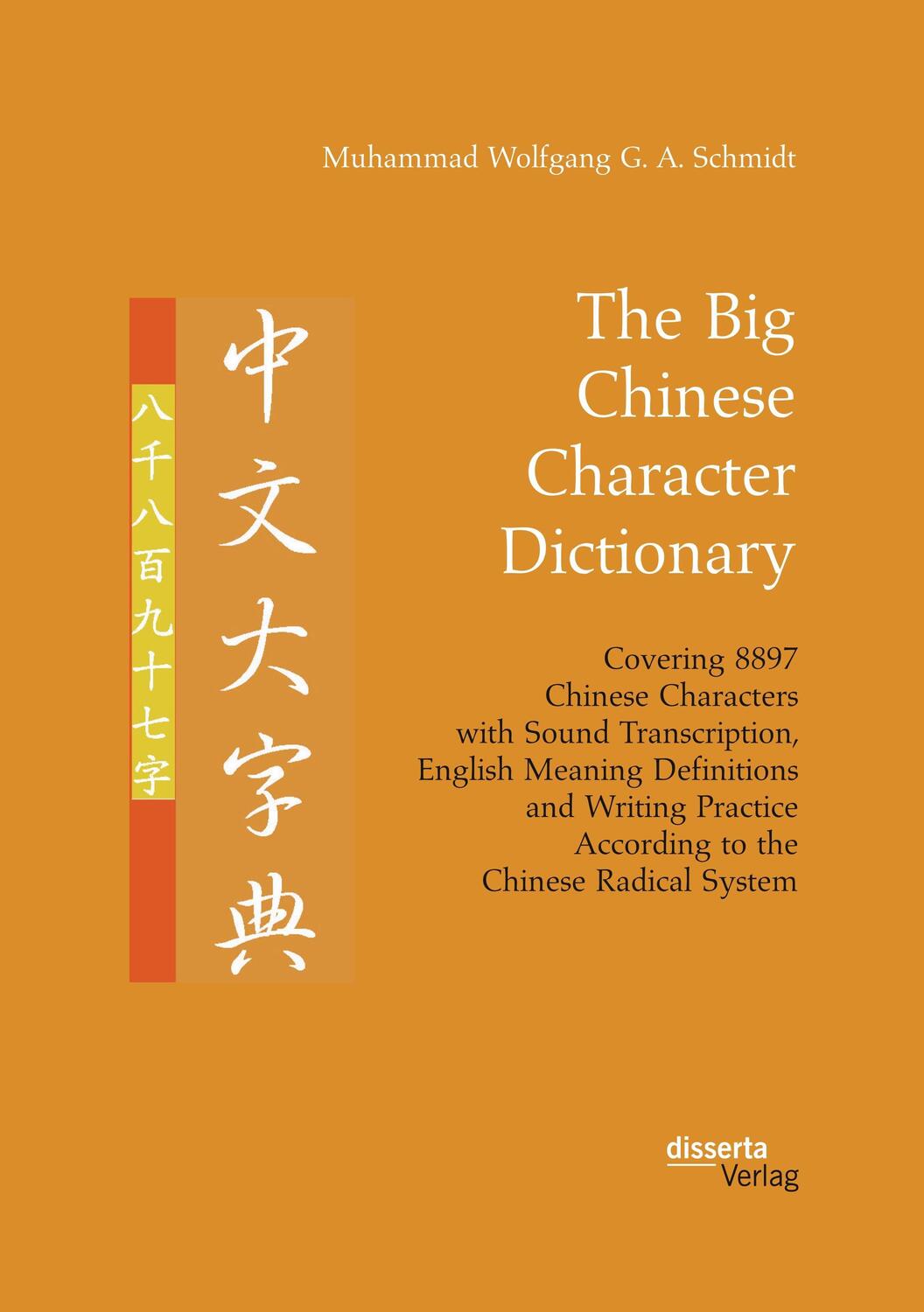 Cover: 9783959354561 | The Big Chinese Character Dictionary. Covering 8897 Chinese...