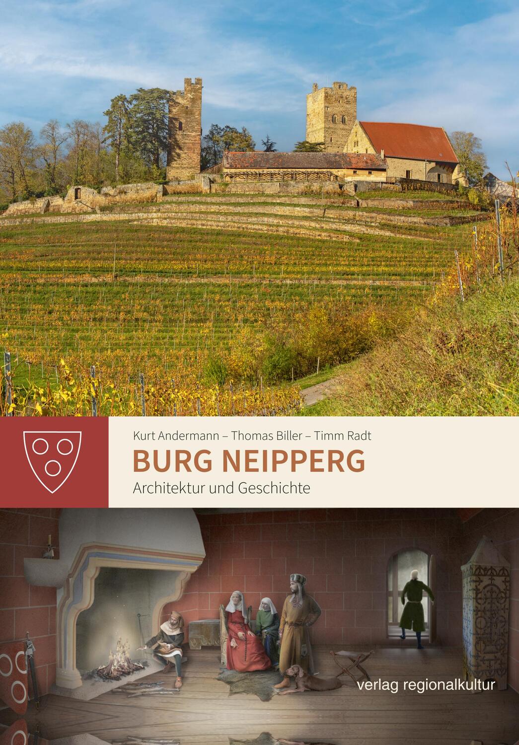 Cover: 9783955054434 | Burg Neipperg | Architektur und Geschichte | Kurt Andermann (u. a.)