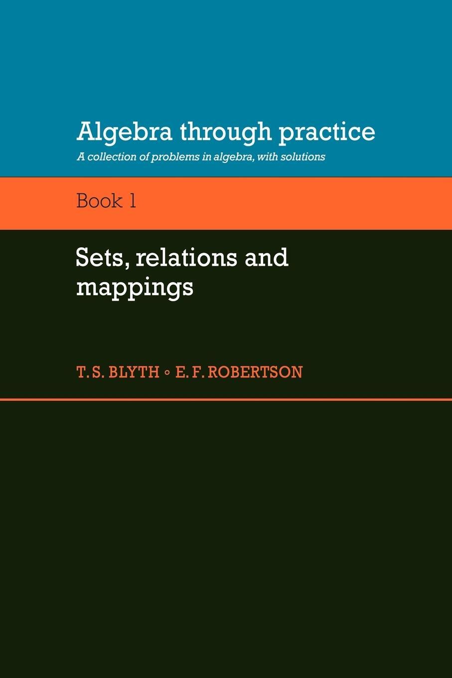 Cover: 9780521272858 | Algebra Through Practice | Tom S. Blyth (u. a.) | Taschenbuch | 2007