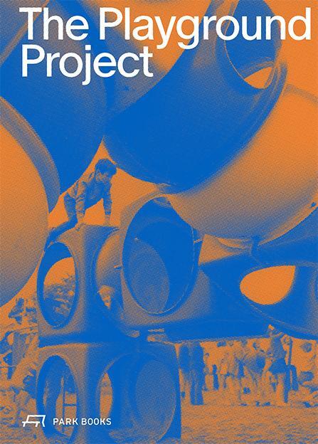 Cover: 9783038603498 | The Playground Project | Gabriela Burkhalter | Taschenbuch | 392 S.
