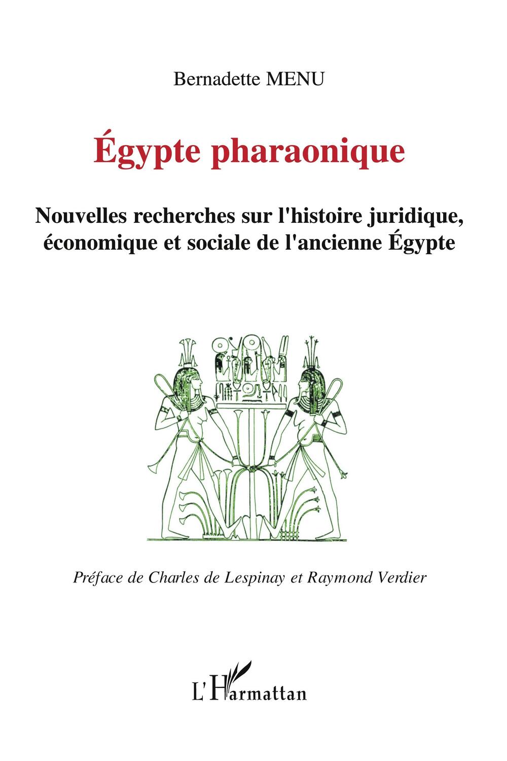 Cover: 9782747577069 | Egypte pharaonique | Bernadette Menu | Taschenbuch | Paperback | 2024