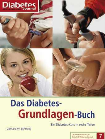 Cover: 9783874095457 | Das Diabetes-Grundlagen-Buch | Ein Diabetes-Kurs in sechs Teilen