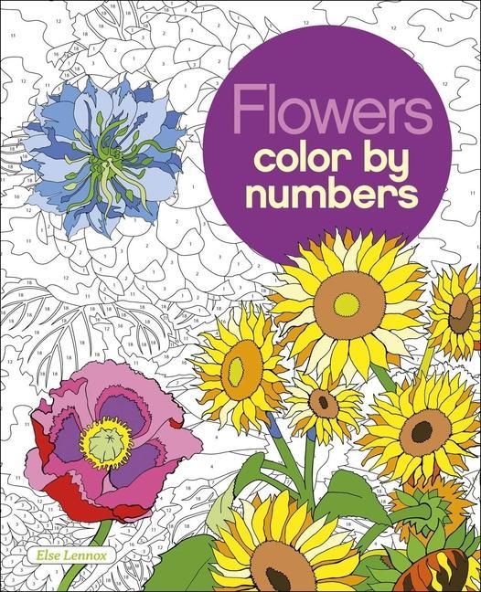 Cover: 9781839407369 | Flowers Color by Numbers | Else Lennox | Taschenbuch | Englisch | 2020