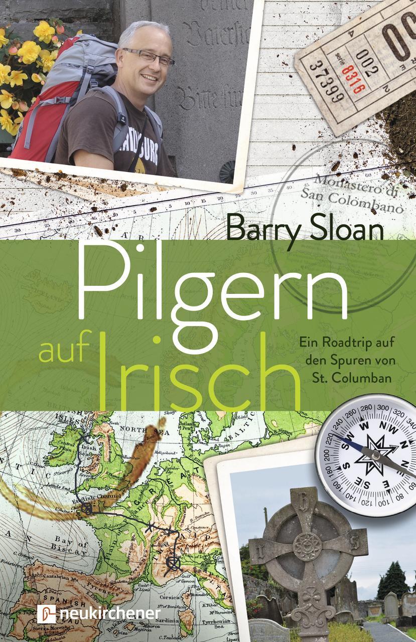 Cover: 9783761566077 | Pilgern auf Irisch | Ein Roadtrip auf den Spuren von St. Columban
