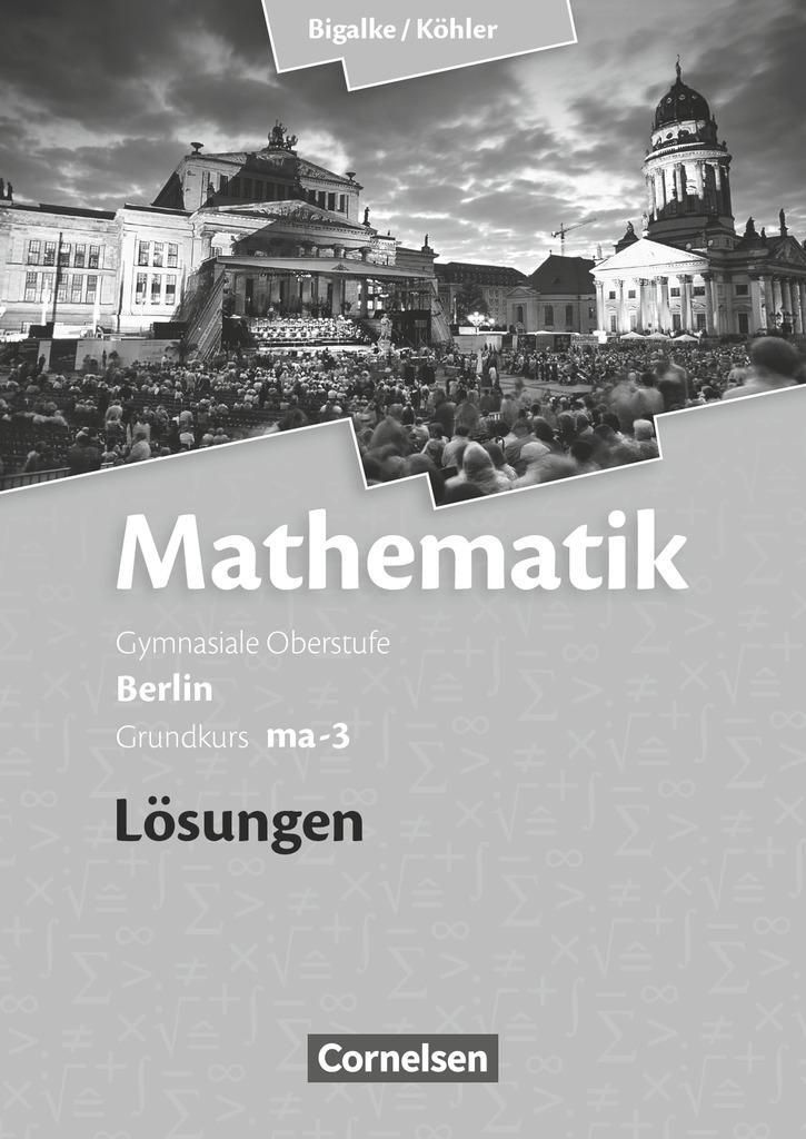 Cover: 9783060400096 | Grundkurs ma-3 - Qualifikationsphase - Lösungen zum Schülerbuch | Buch