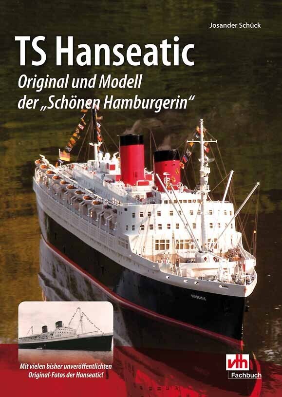 Cover: 9783881804394 | TS Hanseatic | Original und Modell der "Schönen Hamburgerin" | Schück