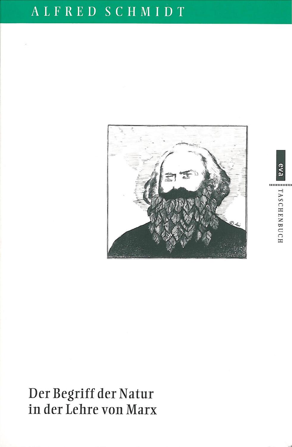 Cover: 9783863930639 | Der Begriff der Natur in der Lehre von Marx | Alfred Schmidt | Buch