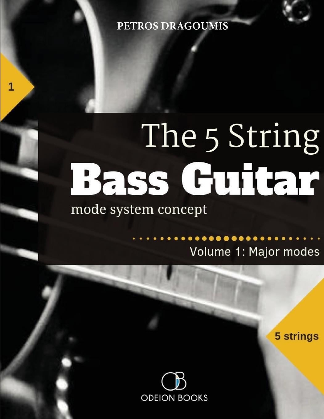 Cover: 9781949880021 | The 5 String Bass Guitar | mode system concept, Volume 1: major modes