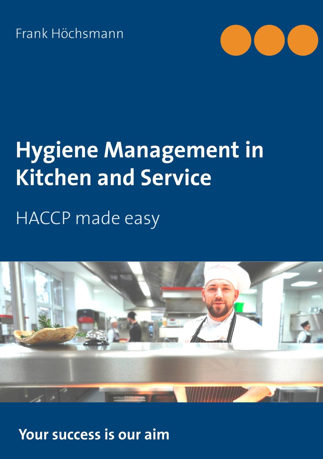 Cover: 9783751917155 | Hygiene Management in Kitchen and Service | HACCP made easy | Buch