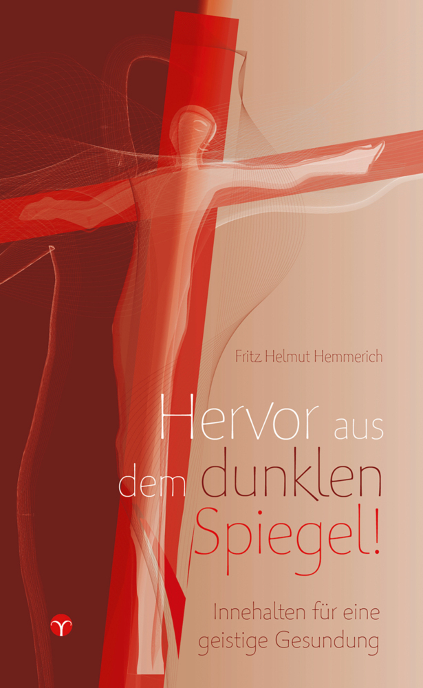 Cover: 9783957790248 | Hervor aus dem dunklen Spiegel! | Fritz H. Hemmerich | Taschenbuch