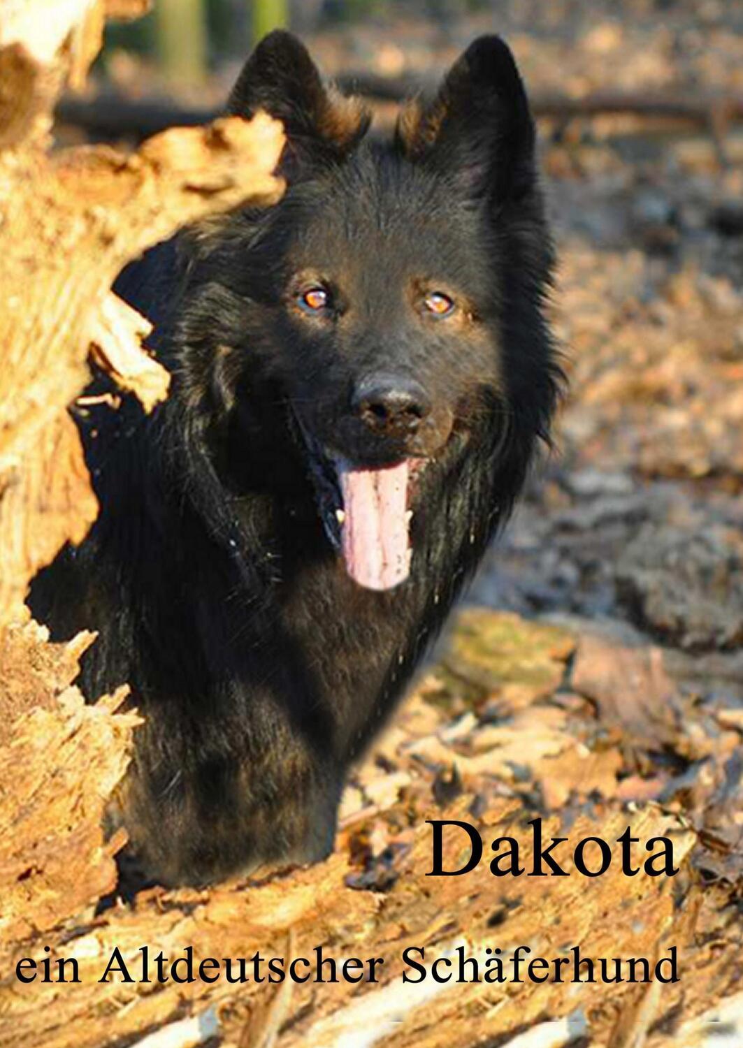 Cover: 9783734523786 | Dakota | ein altdeutscher Schäferhund | Karin Adamczyk | Buch | 284 S.