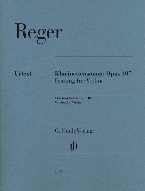 Cover: 9790201810973 | Klarinettensonate Opus 107 | Clarinet Sonata op. 107 | Max Reger