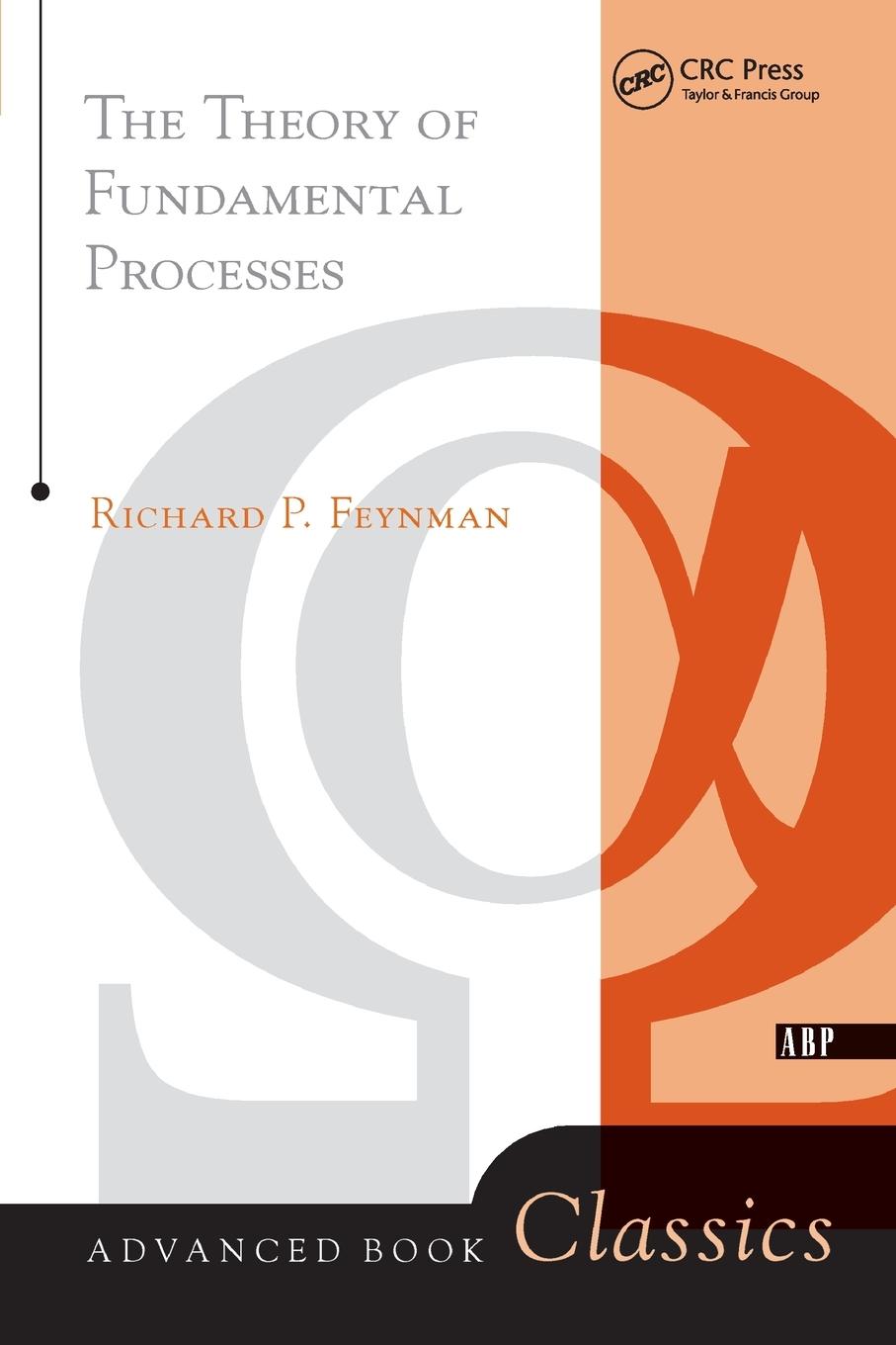 Cover: 9780201360776 | Theory of Fundamental Processes | Richard Feynman | Taschenbuch | 1998