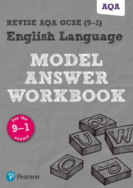 Cover: 9781292230221 | Pearson REVISE AQA GCSE English Language Model Answers Workbook -...