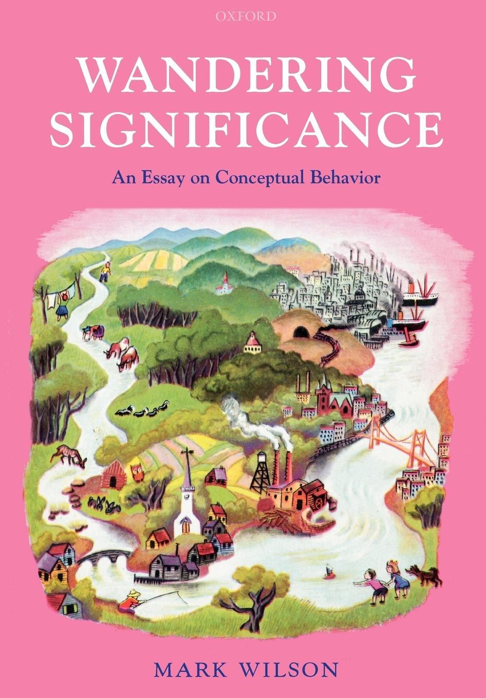 Cover: 9780199532308 | Wandering Significance | An Essay on Conceptual Behaviour | Wilson