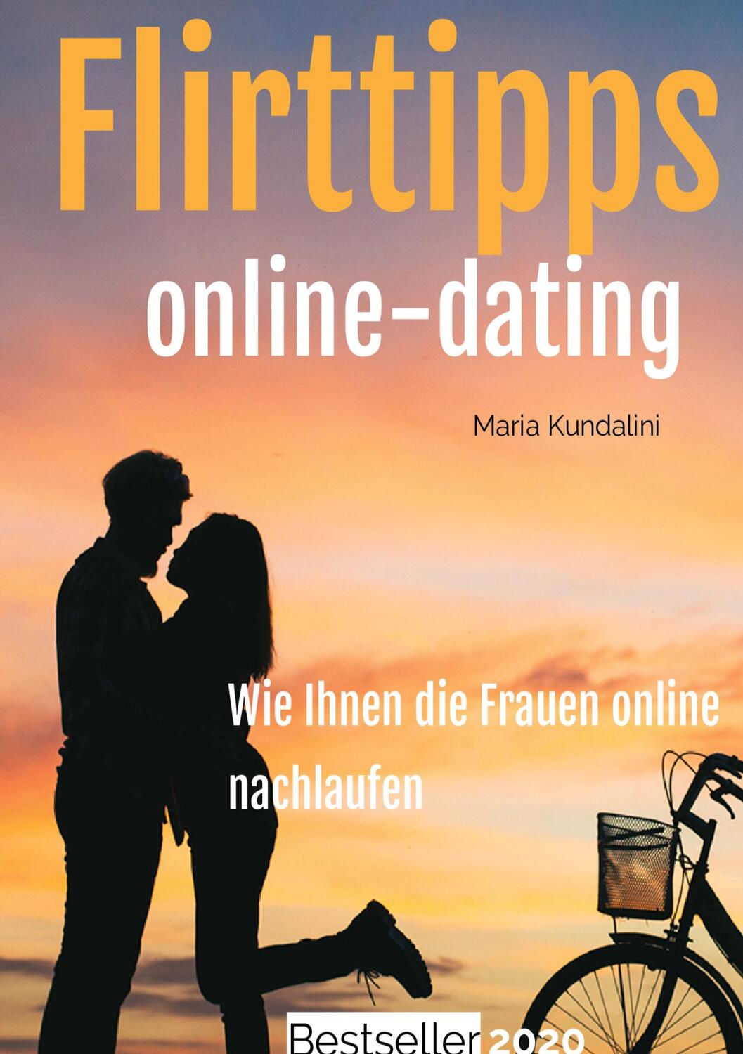 Cover: 9783347154902 | Flirttipps - Online-Dating | Maria Kundalini | Taschenbuch | Paperback