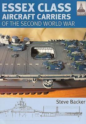 Cover: 9781848320185 | Essex Class Carriers of the Second World War | Steve Backer | Buch