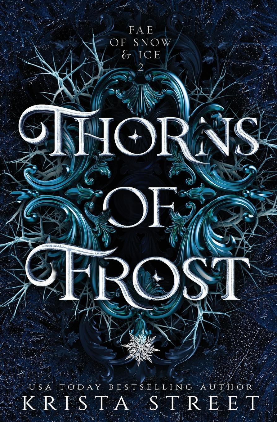Cover: 9781946884237 | Thorns of Frost | Krista Street | Taschenbuch | Fae of Snow &amp; Ice