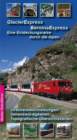 Cover: 9783936575378 | GlacierExpress - BerninaExpress | Achim Walder | Taschenbuch | Deutsch