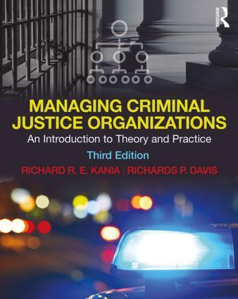 Cover: 9781138609747 | Managing Criminal Justice Organizations | Richard Kania (u. a.) | Buch