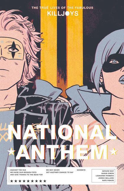 Cover: 9781506722214 | The True Lives of the Fabulous Killjoys: National Anthem | Way (u. a.)