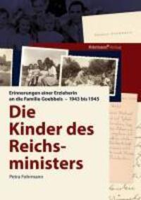 Cover: 9783981058017 | Die Kinder des Reichsministers | Petra Fohrmann | Taschenbuch | 2007