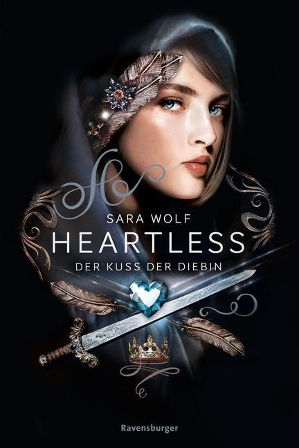 Cover: 9783473586257 | Heartless, Band 1: Der Kuss der Diebin | Sara Wolf | Taschenbuch
