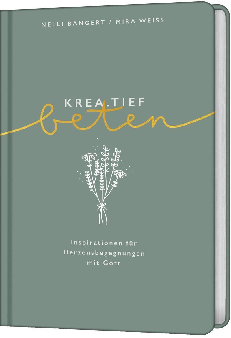 Cover: 9783957346292 | krea.tief beten | Inspirationen für Herzensbegegnungen mit Gott.