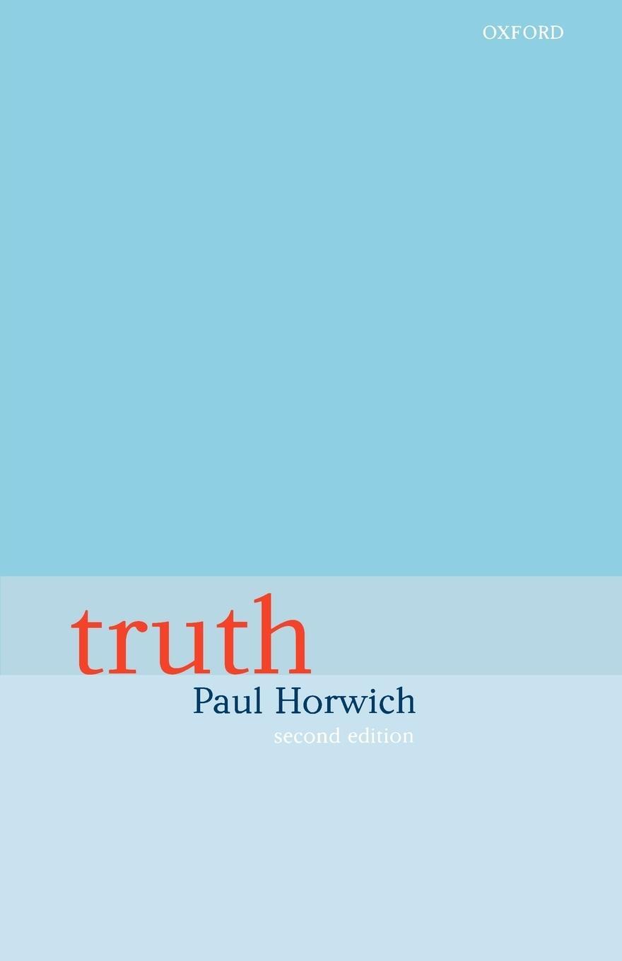 Cover: 9780198752233 | Truth | Paul Horwich | Taschenbuch | Paperback | Englisch | 1998