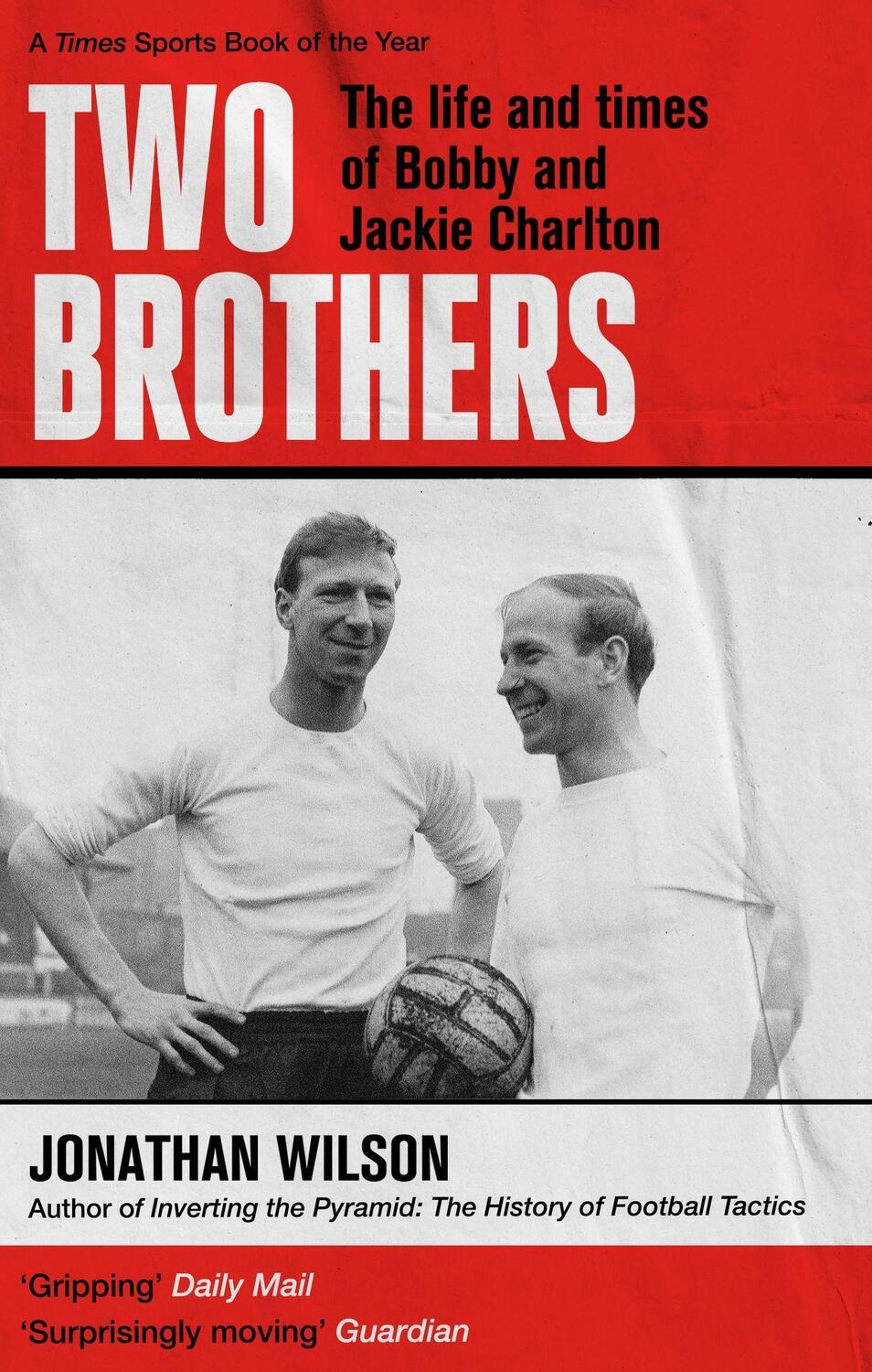 Cover: 9780349144825 | Two Brothers | Jonathan Wilson | Taschenbuch | Kartoniert / Broschiert