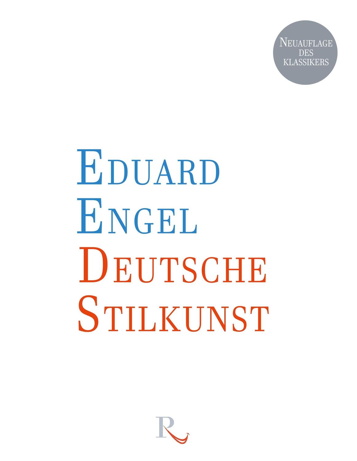 Cover: 9783952472910 | Deutsche Stilkunst | Eduard Engel | Buch | HC gerader Rücken kaschiert