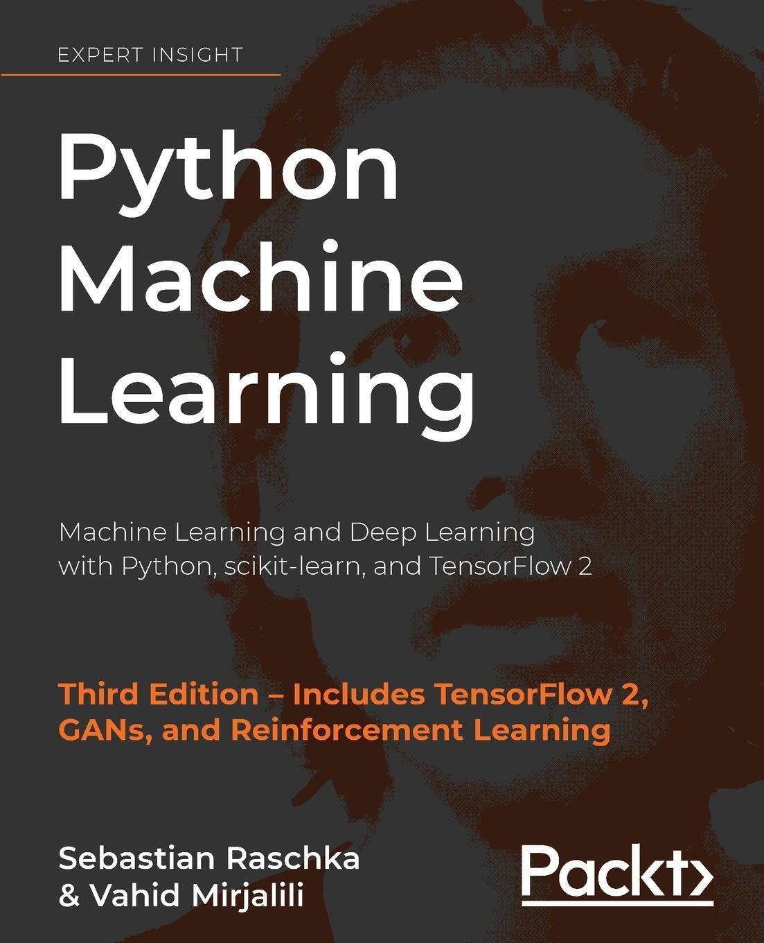 Cover: 9781789955750 | Python Machine Learning | Sebastian Raschka (u. a.) | Taschenbuch