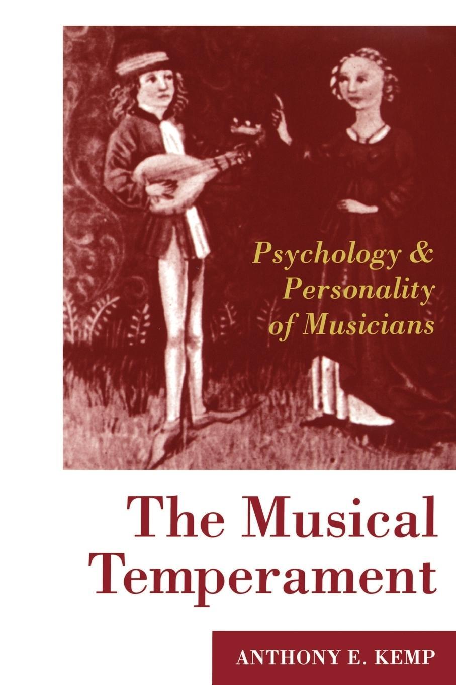 Cover: 9780198523628 | The Musical Temperament | Psychology and Personality of Musicians