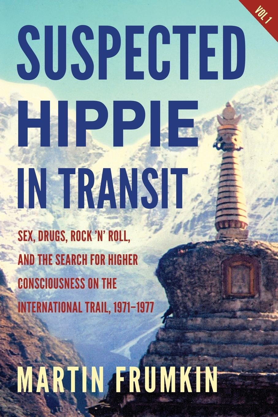 Cover: 9781734800012 | Suspected Hippie in Transit | Martin Frumkin | Taschenbuch | Englisch