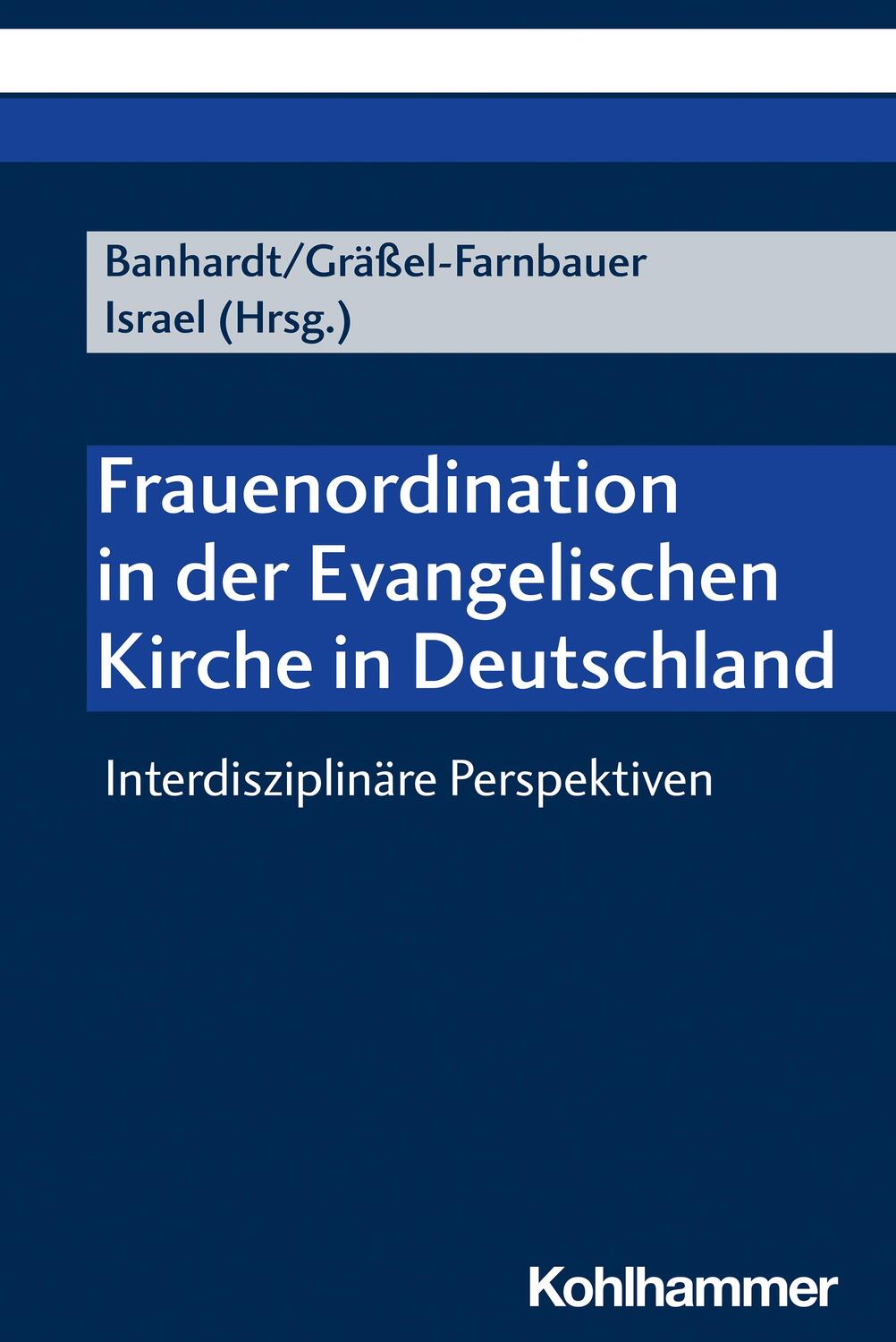 Cover: 9783170424869 | Frauenordination in der Evangelischen Kirche in Deutschland | Buch