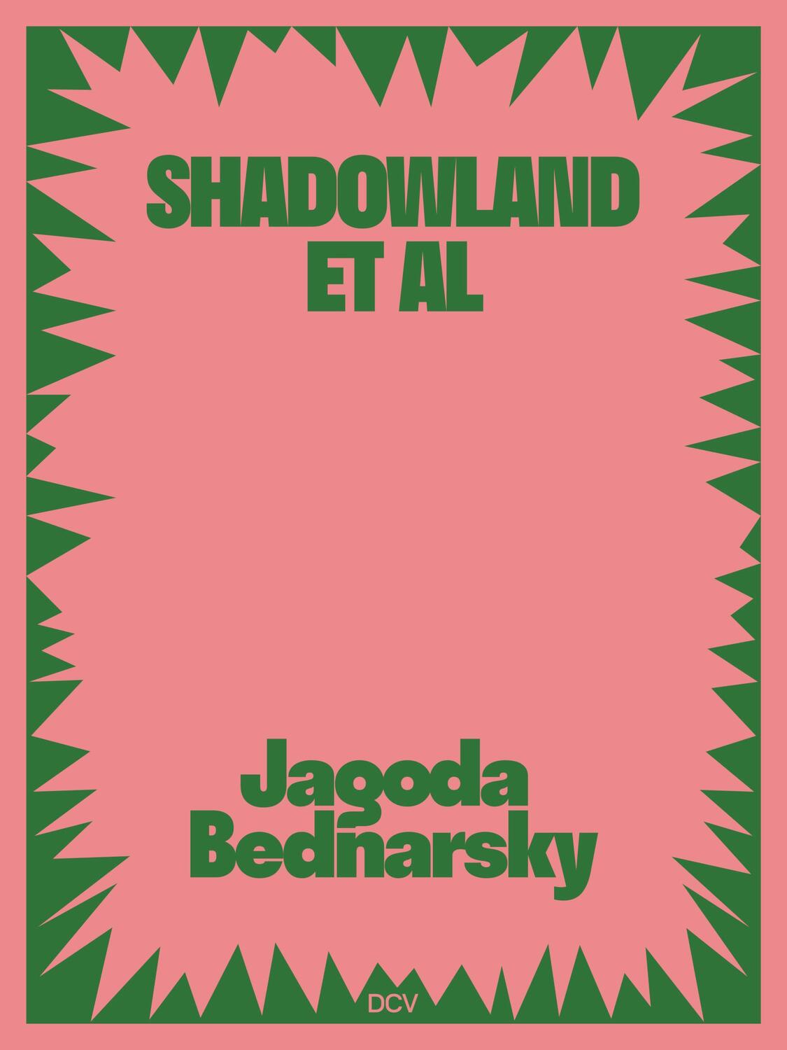 Cover: 9783969121658 | Jagoda Bednarsky - SHADOWLAND ET AL | Miriam Bettin (u. a.) | Buch