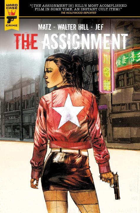 Cover: 9781785861451 | The Assignment | Walter Hill (u. a.) | Taschenbuch | Englisch | 2017