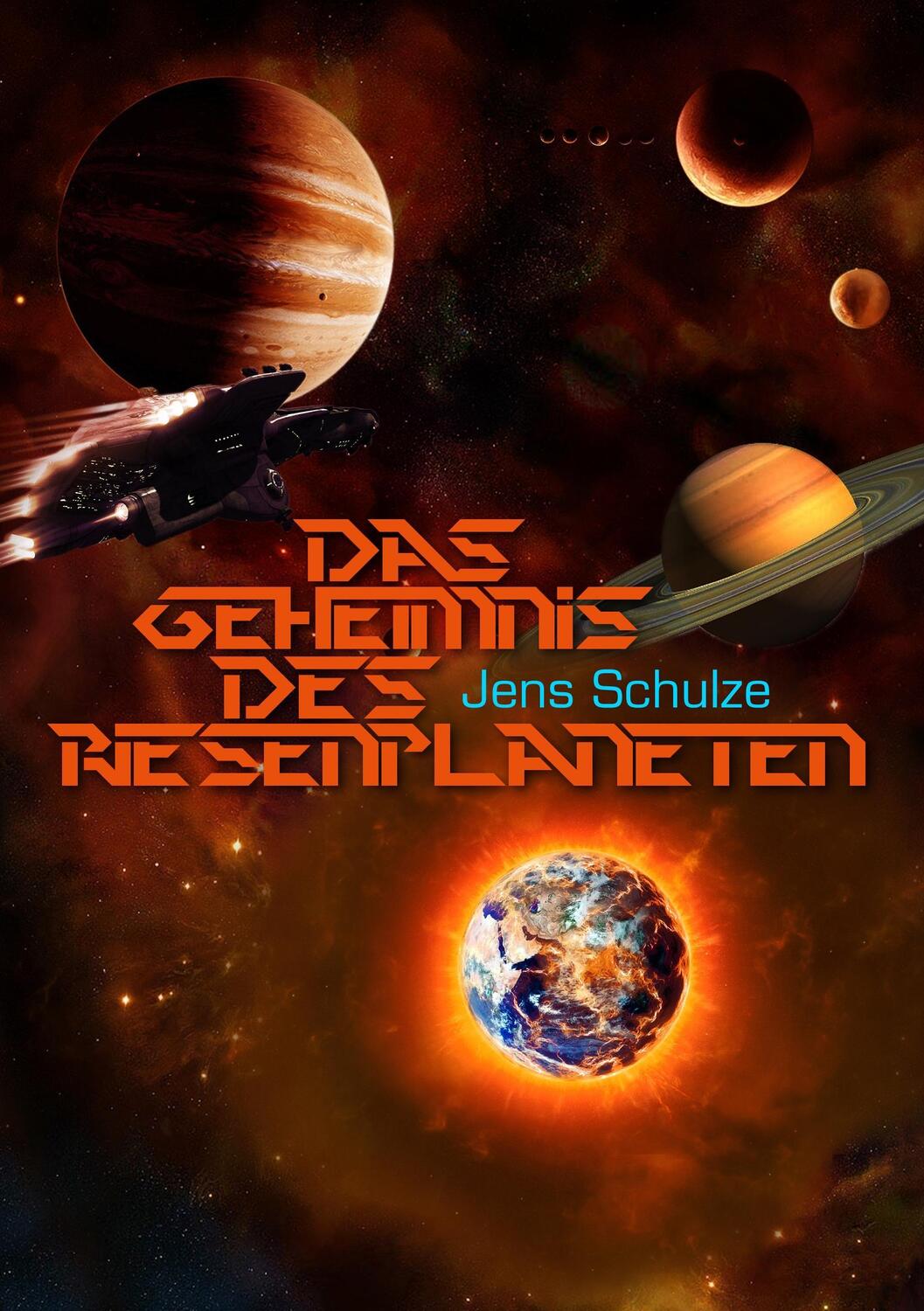Cover: 9783732208456 | Das Geheimnis des Riesenplaneten | Jens K. R. Schulze | Taschenbuch