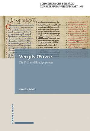 Cover: 9783796549250 | Vergils uvre | Die Trias und ihre Appendices | Fabian Zogg | Buch