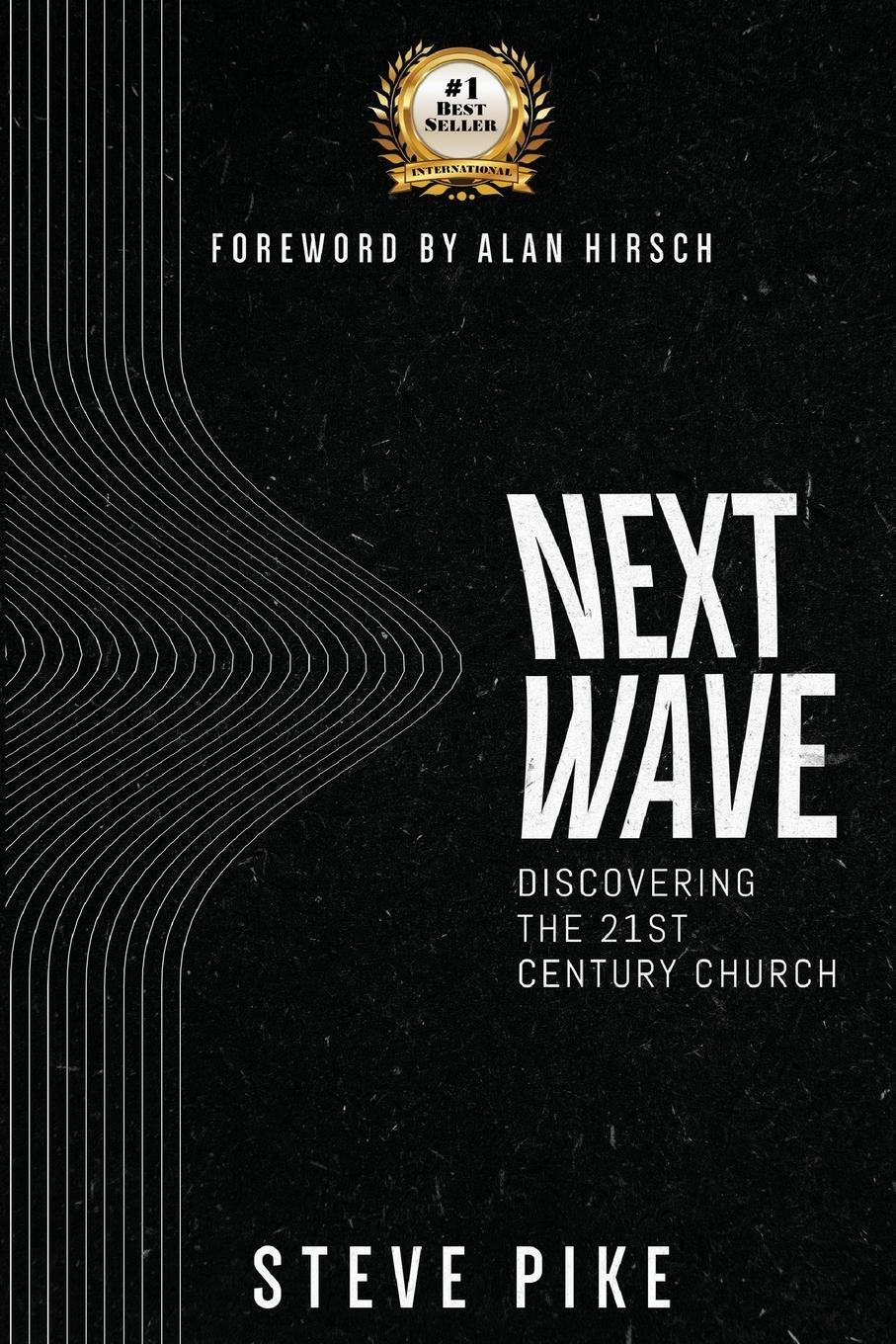 Cover: 9781736042816 | Next Wave | Steve Pike | Taschenbuch | Paperback | Englisch | 2020