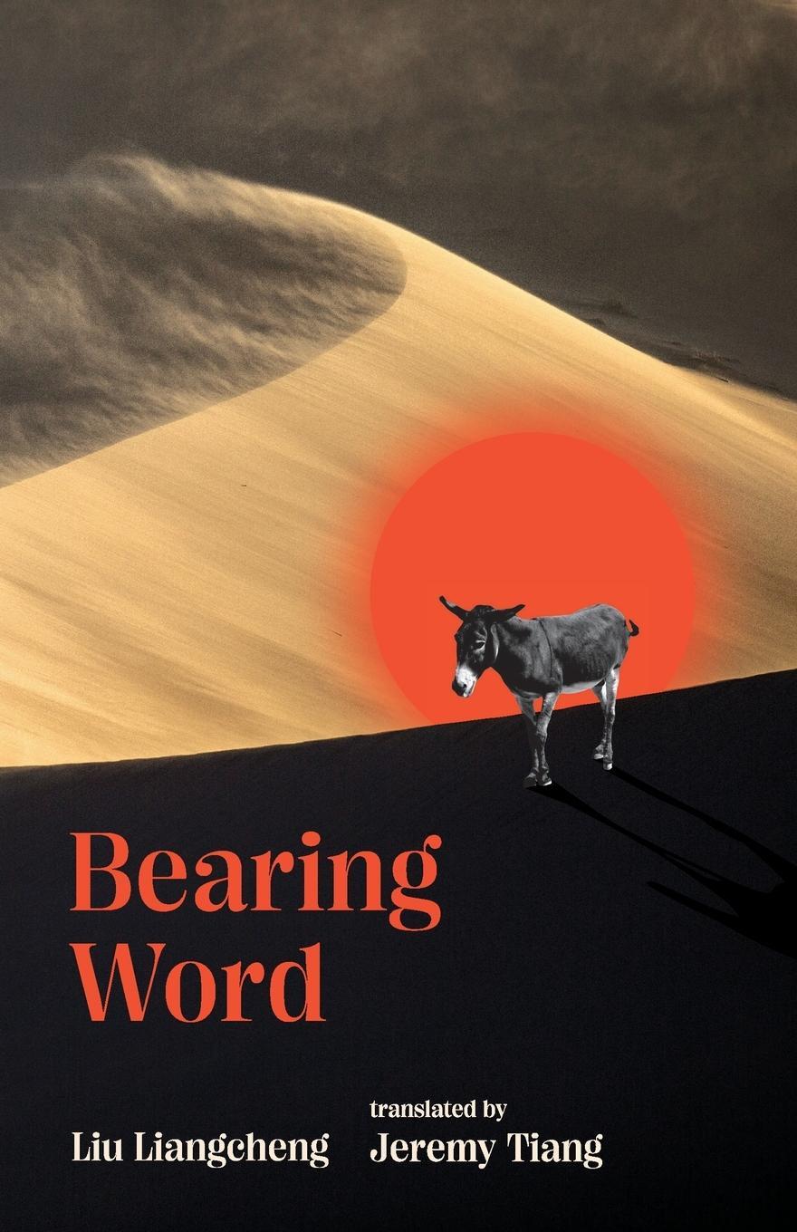Cover: 9781913891336 | Bearing Word | Liu Liangcheng | Taschenbuch | Paperback | Englisch
