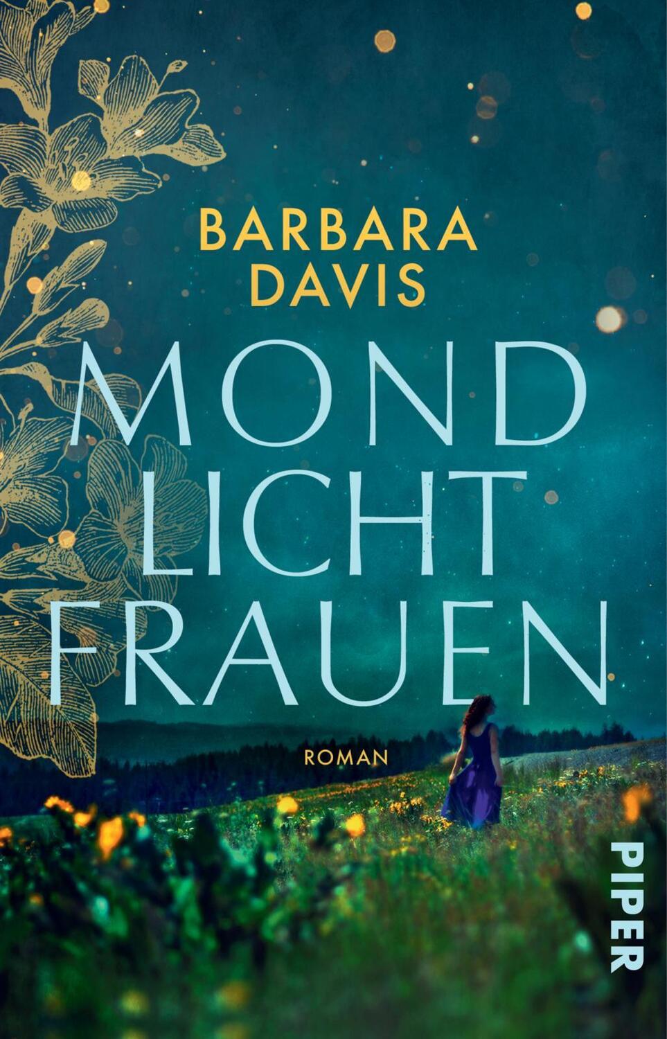 Cover: 9783492282499 | Mondlichtfrauen | Barbara Davis | Taschenbuch | Deutsch | 2022 | Piper