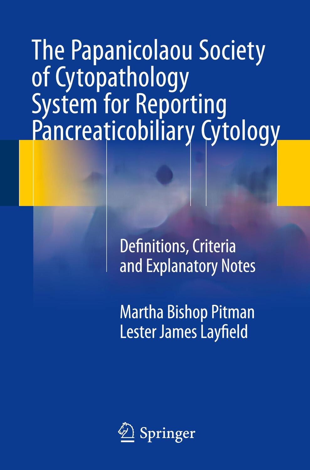 Cover: 9783319165882 | The Papanicolaou Society of Cytopathology System for Reporting...