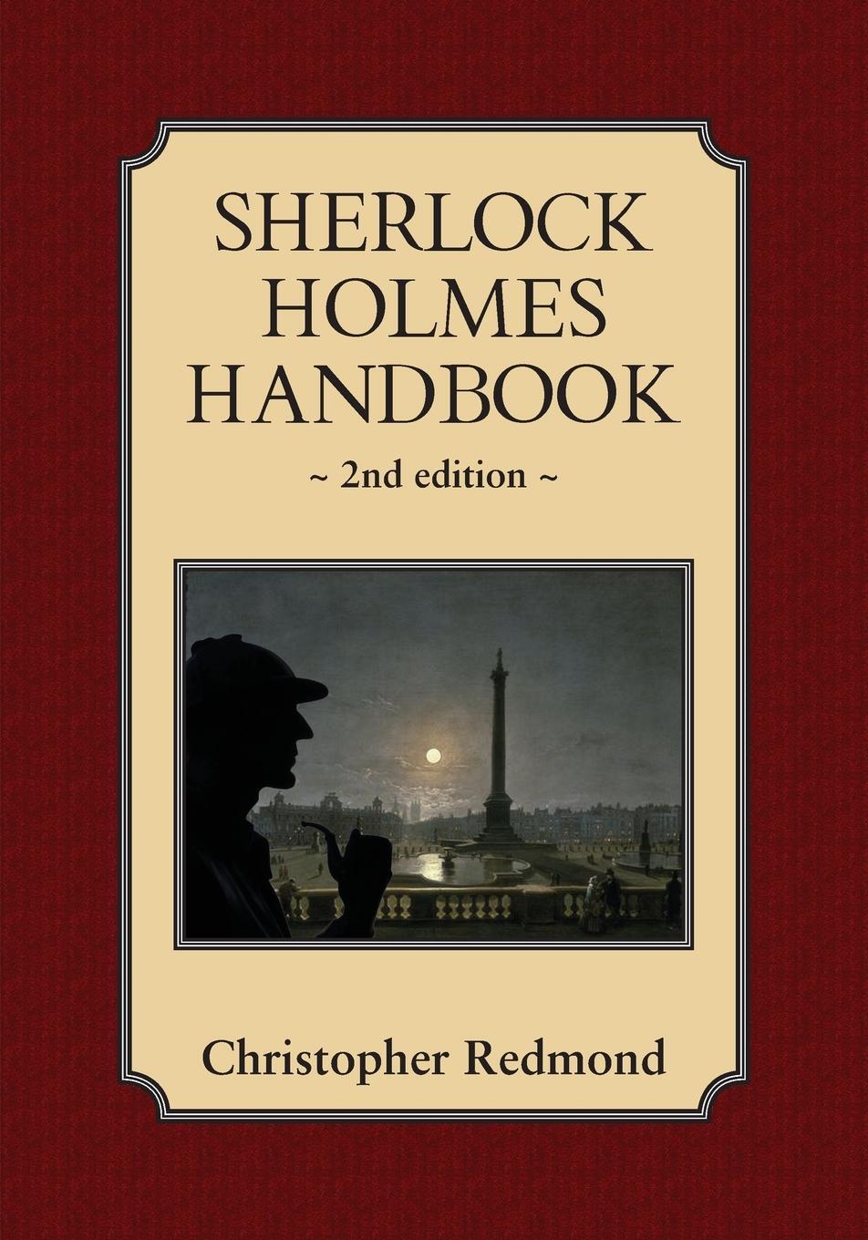 Cover: 9781554884469 | Sherlock Holmes Handbook | Second Edition | Christopher Redmond | Buch