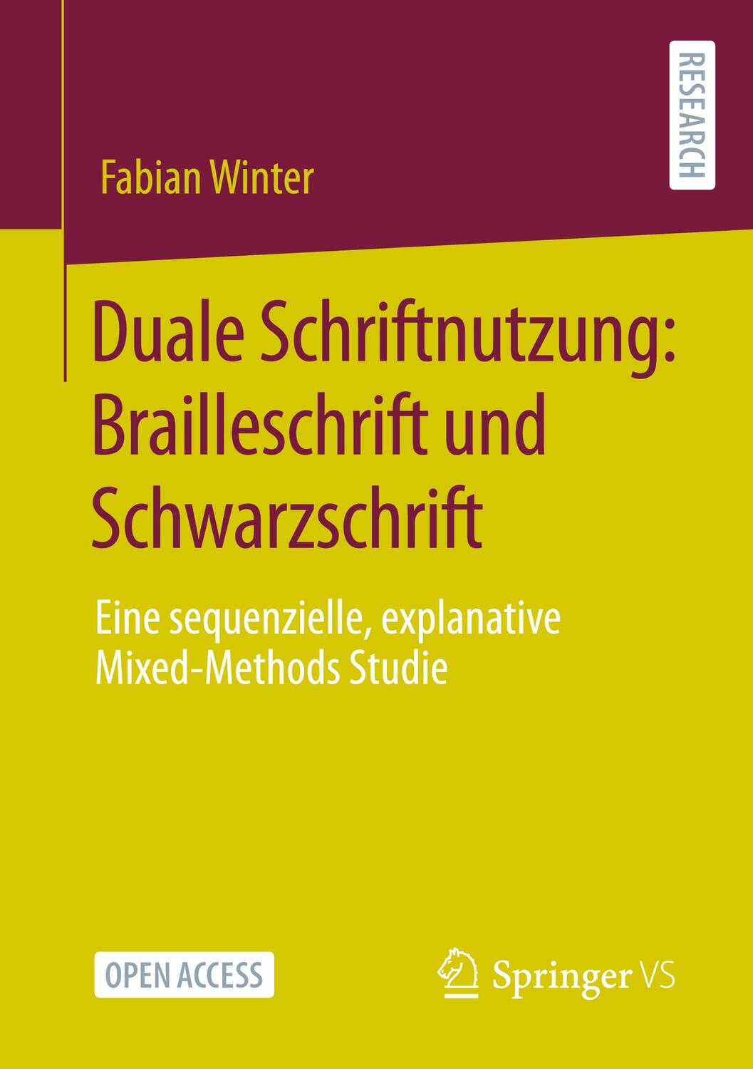Cover: 9783658379278 | Duale Schriftnutzung: Brailleschrift und Schwarzschrift | Winter
