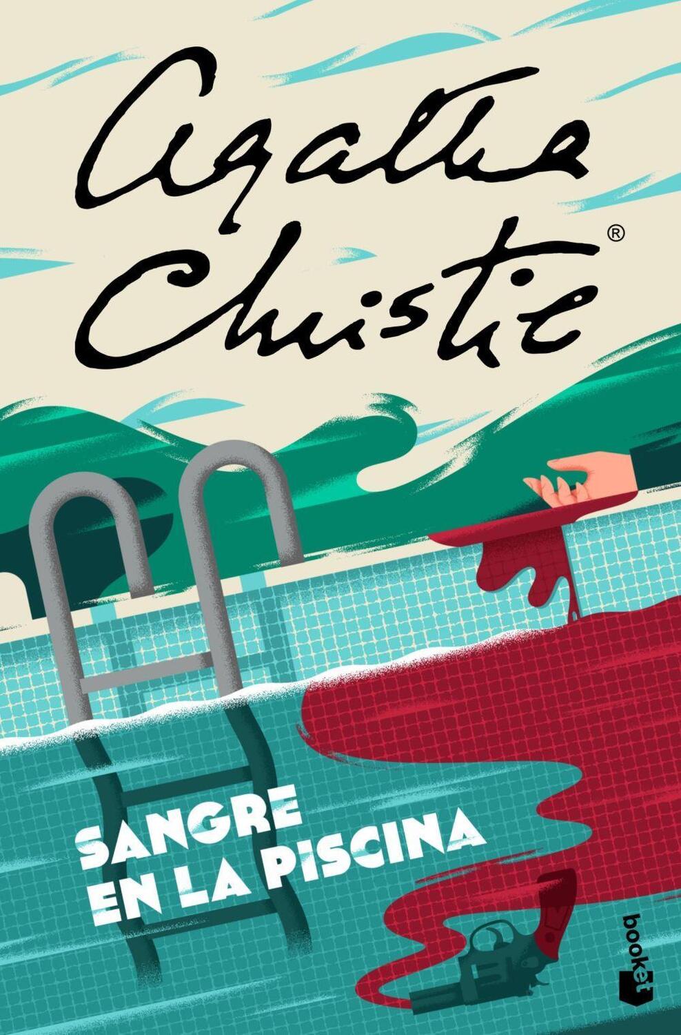 Cover: 9788408213888 | Sangre en la piscina | Agatha Christie | Taschenbuch | Spanisch | 2019