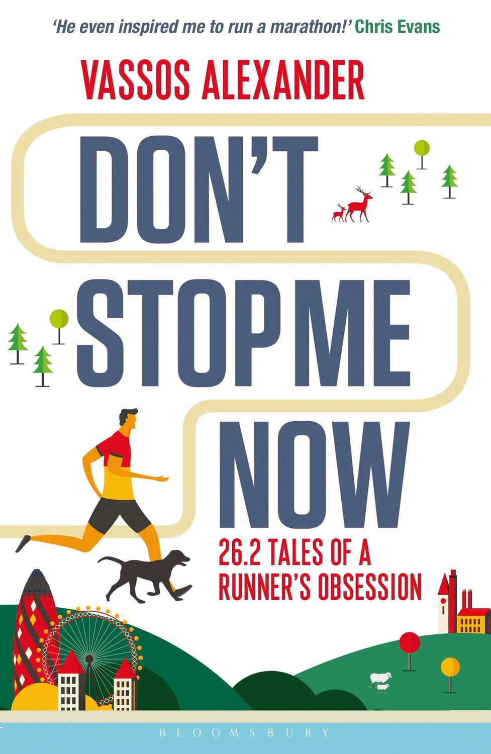 Cover: 9781472921543 | Don't Stop Me Now | 26.2 Tales of a Runner's Obsession | Alexander