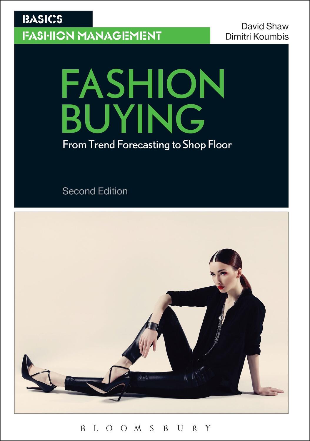 Cover: 9781474252928 | Fashion Buying | From Trend Forecasting to Shop Floor | Shaw (u. a.)