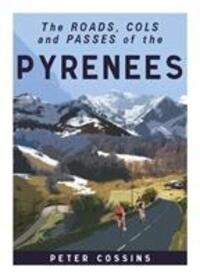 Cover: 9781912101245 | A Cyclist's Guide to the Pyrenees | Peter Cossins | Buch | Englisch